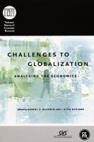 Challenges to globalization : analyzing the economics /