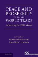 Peace and prosperity through world trade /