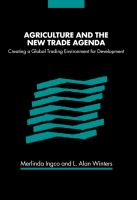 Agriculture and the new trade agenda : creating a global trading environment for development /