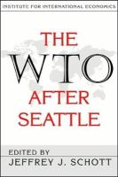 The WTO after Seattle /