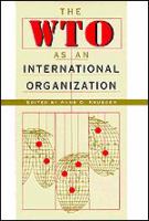 The WTO as an international organization /