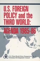 U.S. foreign policy and the Third World : agenda 1985-86 /