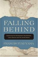 Falling behind : explaining the development gap between Latin America and the United States /