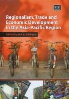 Regionalism, trade and economic development in the Asia-Pacific region /