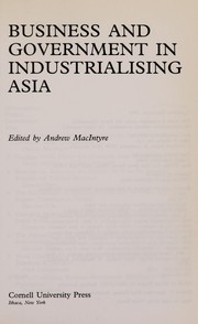 Business and government in industrializing Asia /
