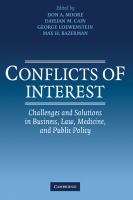 Conflicts of interest : challenges and solutions in business, law, medicine, and public policy /