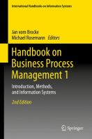 Handbook on Business Process Management 1 Introduction, Methods, and Information Systems /