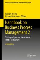 Handbook on Business Process Management 2 Strategic Alignment, Governance, People and Culture /