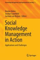 Social Knowledge Management in Action Applications and Challenges /