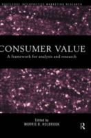 Consumer value : a framework for analysis and research /