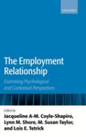 The employment relationship : examining psychological and contextual perspectives /