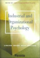 Industrial and organizational psychology : linking theory with practice /