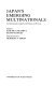 Japan's emerging multinationals : an international comparison of policies and practices /