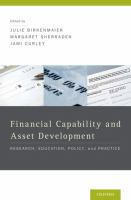 Financial capability and asset development : research, education, policy, and practice /