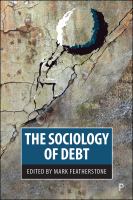 The sociology of debt /