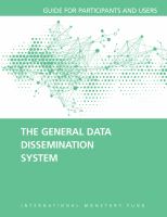 The General Data Dissemination System : guide for participants and users.