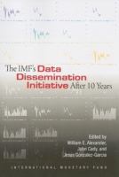 The IMF's data dissemination initiative after 10 years /