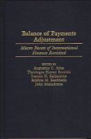 Balance of payments adjustment : macro facets of international finance revisited /