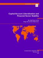 Capital account liberalization and financial sector stability /