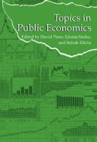 Topics in public economics : theoretical and applied analysis /
