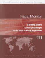 Shifting gears : tackling challenges on the road to fiscal adjustment.