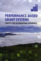 Performance-based grant systems : concept and international experience.