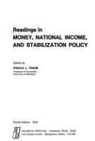 Readings in money, national income, and stabilization policy /