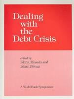 Dealing with the debt crisis /