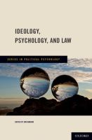 Ideology, psychology, and law /