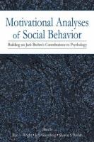 Motivational analyses of social behavior : building on Jack Brehm's contributions to psychology /