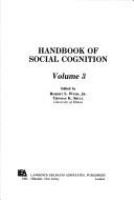 Handbook of social cognition /