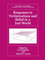 Responses to victimizations and belief in a just world /