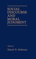 Social discourse and moral judgement /