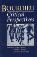 Bourdieu : critical perspectives /