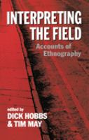 Interpreting the field : accounts of ethnography /