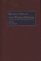 Revolution in the world-system /