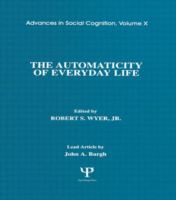 The automaticity of everyday life /