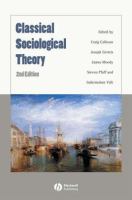 Classical sociological theory /