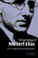 The sociology of Norbert Elias /