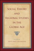 Social theory and regional studies in the global age /