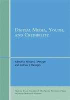 Digital media, youth, and credibility /