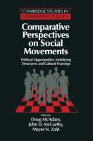 Comparative perspectives on social movements : political opportunities, mobilizing structures, and cultural framings /