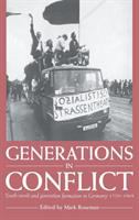 Generations in conflict : youth revolt and generation formation in Germany, 1770-1968 /