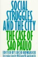 Social struggles and the city : the case of São Paulo /