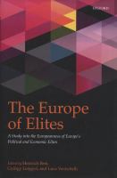 The Europe of elites : a study into the Europeanness of Europe's political and economic elites /