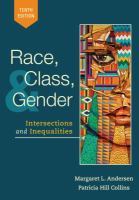 Race, class, and gender : intersections and inequalities /