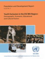 Youth exclusion in the ESCWA region : demographic, economic, educational and cultural factors /