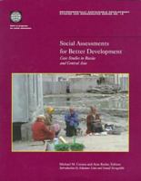 Social assessments for better development : case studies in Russia and Central Asia /