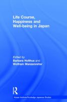 Life course, happiness and well-being in Japan /