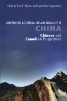 Confronting discrimination and inequality in China Chinese and Canadian perspectives /